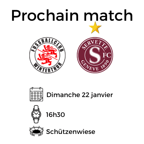 Winterthour - Servette 22 janvier 16h30